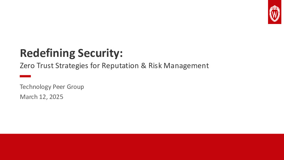 2. UWEBC Presentation Slides: Redefining Security: Zero Trust Strategies for Reputation & Risk Management thumbnail
